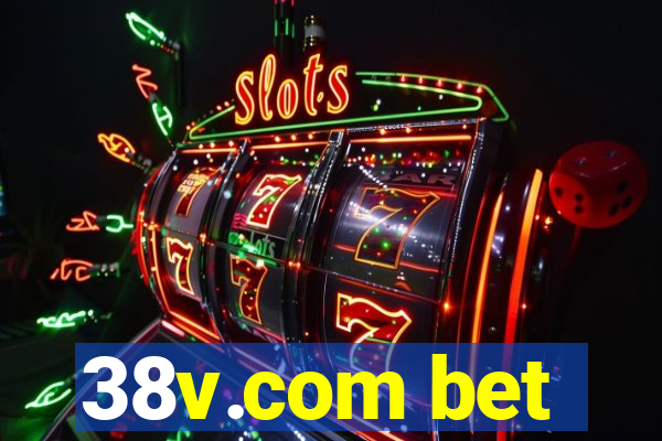 38v.com bet